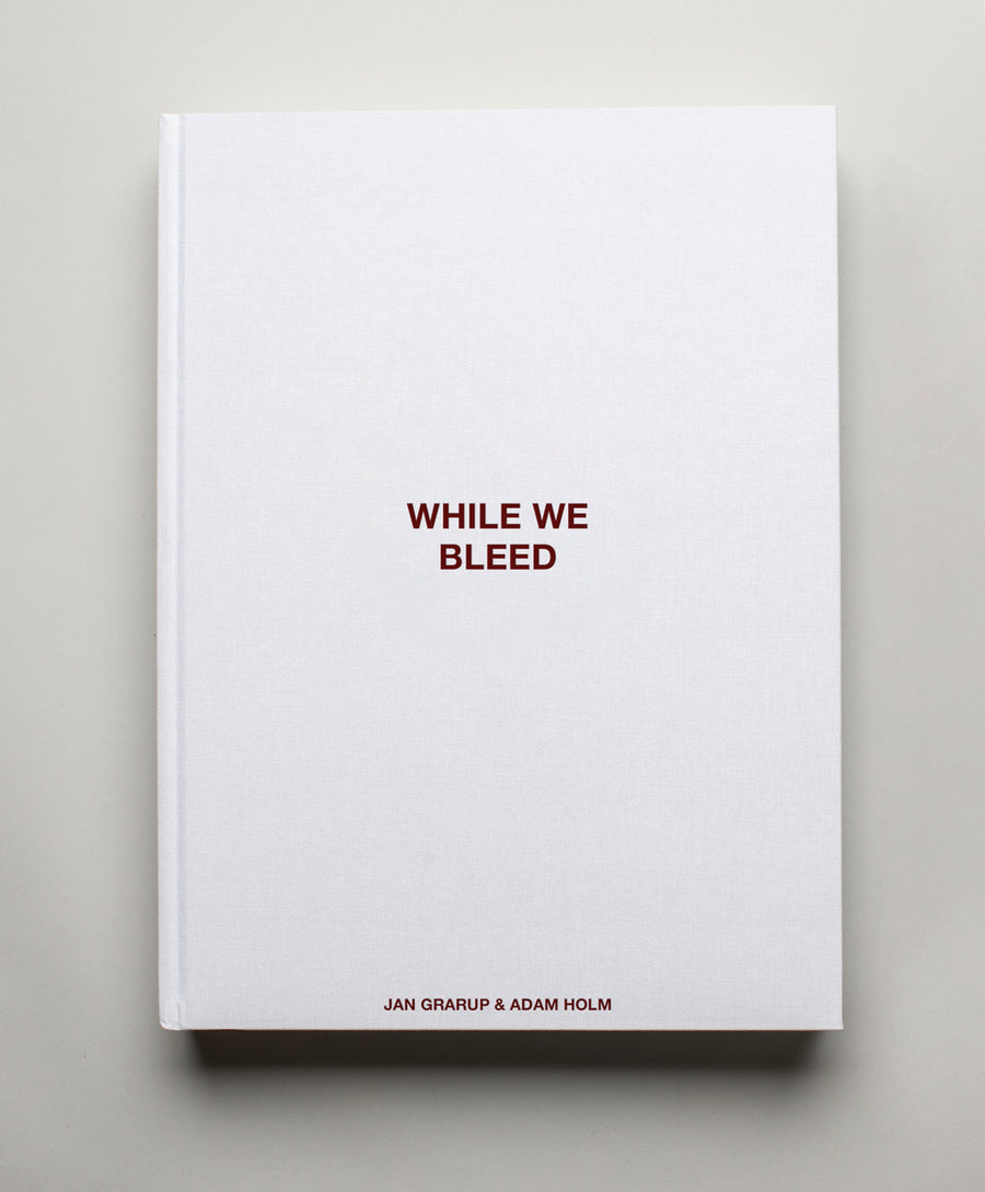 WHILE WE BLEED - limited White Edition